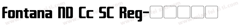 Fontana ND Cc SC Reg字体转换